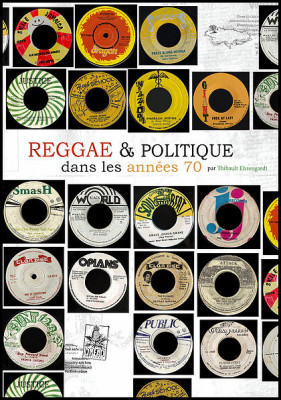 Livre Reggae & Politique dans les années 70