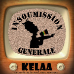 KELAA « Insoumission »