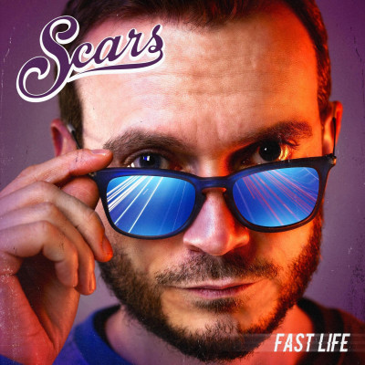 Scars « Fast Life »